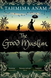 Enlarge image Cover: The Good Muslim - Canongate Books
