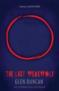 Cover: The Last Werewolf - Canongate Books