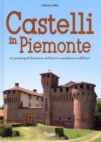 Abbildung von: Castelli in Piemonte. Le principali fortezze militari o residenze nobiliari - Susalibri