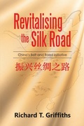 Cover: Revitalising the Silk Road - HIPE Publications