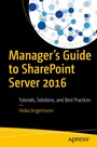 Cover: Manager's Guide to SharePoint Server 2016 - APress