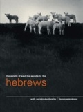 Cover: The Epistle of Paul the Apostle to The Hebrews - Canongate Books