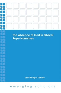 Enlarge image Cover: Absence of God in Biblical Rape Narratives - Fortress Press