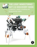 Cover: The LEGO MINDSTORMS NXT 2.0 Discovery Book - No Starch Press