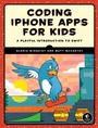 Cover: Coding iPhone Apps for Kids - No Starch Press