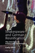 Cover: Shakespeare and German Reunification - Peter Lang Verlag