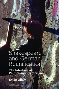 Enlarge image Cover: Shakespeare and German Reunification - Peter Lang Verlag