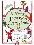 Cover: A Very French Christmas - New Vessel Press