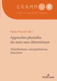 Enlarge image Cover: Approches plurielles du nom sans déterminant - Peter Lang Verlag