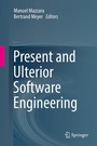 Cover: Present and Ulterior Software Engineering - Springer
