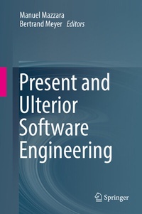 Enlarge image Cover: Present and Ulterior Software Engineering - Springer