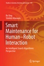 Cover: Smart Maintenance for Human-Robot Interaction - Springer