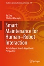 Cover: Smart Maintenance for Human-Robot Interaction - Springer