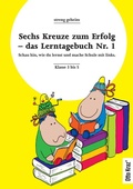 Cover: Sechs Kreuze zum Erfolg 1 - BoD - Books on Demand
