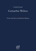 Cover: Gemachte Welten - Narr Francke Attempto Verlag