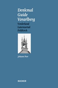 Enlarge image Cover: Denkmal Guide Vorarlberg - Bucher Verlag GmbH