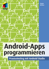 Enlarge image Cover: Android-Apps programmieren - MITP