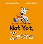Cover: Not Yet Zebra - Faber & Faber