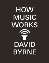Abbildung von: How Music Works - Canongate Books