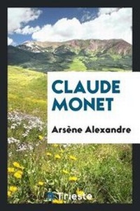 Enlarge image Cover: Claude Monet - Trieste Publishing