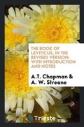Cover: The Book of Leviticus, in the Revised Version; With Introduction and Notes - Trieste Publishing