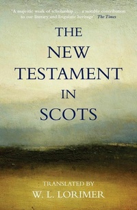 Enlarge image Cover: The New Testament In Scots - Canongate Books