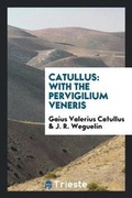 Cover: Catullus - Trieste Publishing