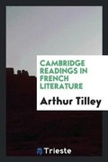 Cover: Cambridge Readings in French Literature - Trieste Publishing