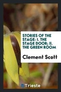 Cover: Stories of the Stage - Trieste Publishing