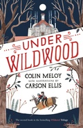 Cover: Under Wildwood - Canongate Books