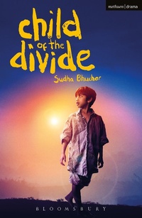 Enlarge image Cover: Child of the Divide - Methuen Drama
