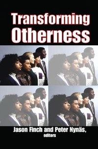 Enlarge image Cover: Transforming Otherness - Routledge