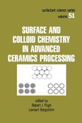 Cover: Surface and Colloid Chemistry in Advanced Ceramics Processing - CRC Press