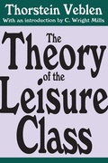 Cover: The Theory of the Leisure Class - Routledge