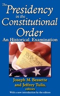 Cover: The Presidency in the Constitutional Order - Routledge