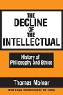 Cover: The Decline of the Intellectual - Routledge
