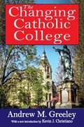 Cover: The Changing Catholic College - Routledge