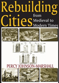 Abbildung von: Rebuilding Cities from Medieval to Modern Times - Routledge