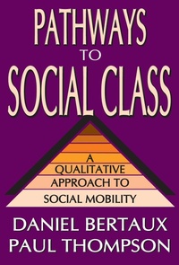 Enlarge image Cover: Pathways to Social Class - Routledge