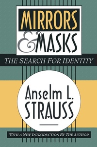 Enlarge image Cover: Mirrors and Masks - Routledge