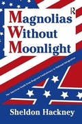 Cover: Magnolias without Moonlight - Routledge