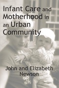 Cover: Infant Care and Motherhood in an Urban Community - Routledge