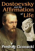 Cover: Dostoevsky and the Affirmation of Life - Routledge
