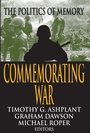 Cover: Commemorating War - Routledge