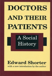 Enlarge image Cover: Doctors and Their Patients - Routledge