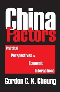 Enlarge image Cover: China Factors - Routledge