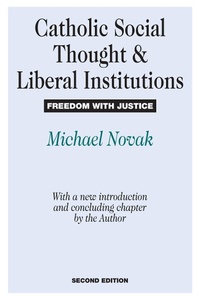 Abbildung von: Catholic Social Thought and Liberal Institutions - Routledge