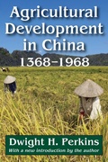 Cover: Agricultural Development in China, 1368-1968 - Routledge