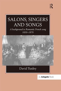 Abbildung von: Salons, Singers and Songs - Routledge