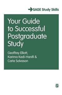 Enlarge image Cover: Your Guide to Successful Postgraduate Study - SAGE Publications Ltd
